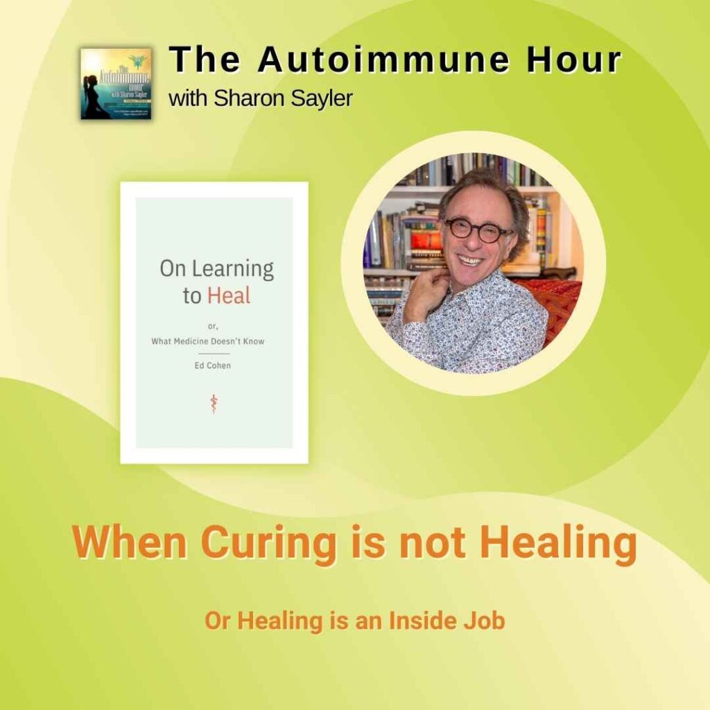 Professor Ed Cohen - The Autoimmune Hour