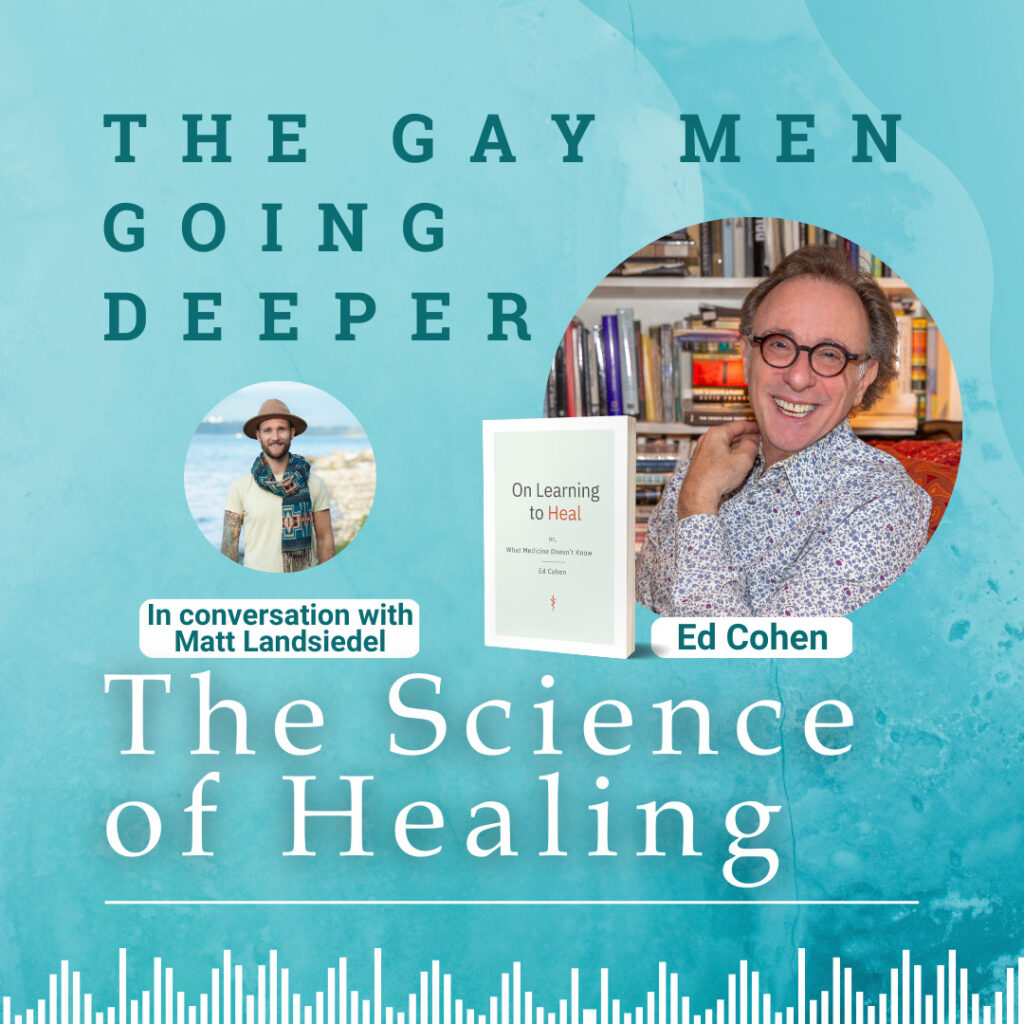 Professor Ed Cohen - Gay Men Going Deeper